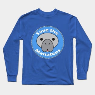 Save the Manatees Long Sleeve T-Shirt